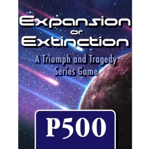 Expansion or Extinction: A Triumph and Tragedy Series Game added to GMT's P500