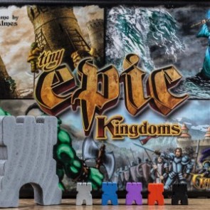 TINY EPIC KINGDOMS – WHEN DID SMALL AND QUICK TRUMP QUALITY AND DEPTH?