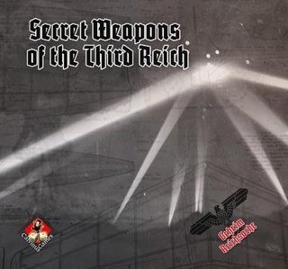 Secret Weapons of the Third Reich now released